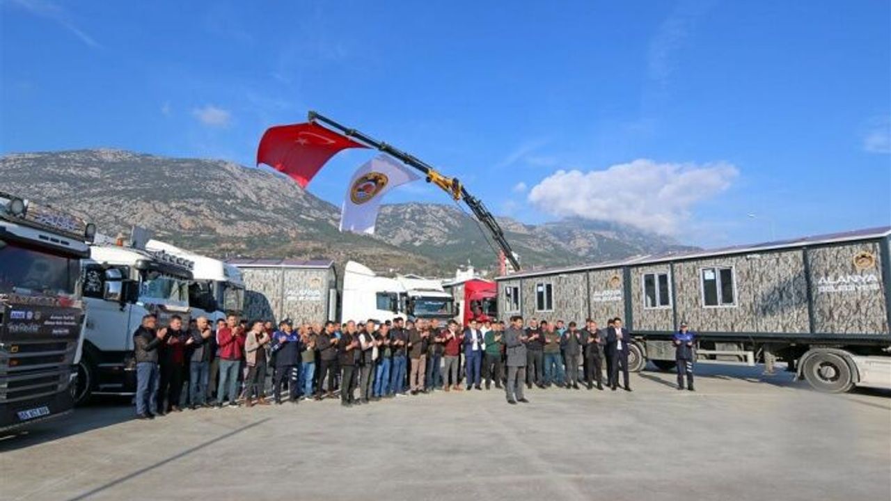 Alanya Belediyesi’nden deprem bölgesine konteyner desteği | Hedef 210 Konteyner Ev