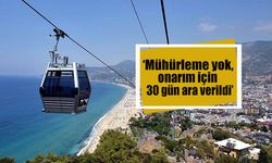 Alanya Teleferik tartışmalara son noktayı koydu