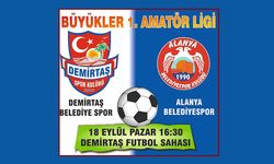 Demirtaş'ta yarın derbi heyecanı yaşanacak 