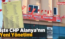 İşte CHP Alanya’nın Yeni Yönetimi
