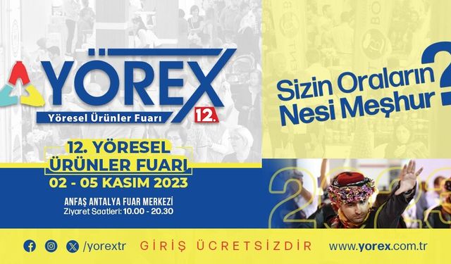 Alanya'nın yöresel ürünleri YÖREX'te tanıtılacak