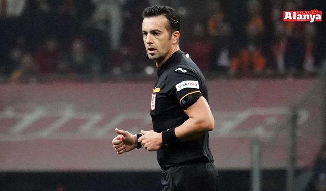 Alanyaspor maçının hakemi açıklandı
