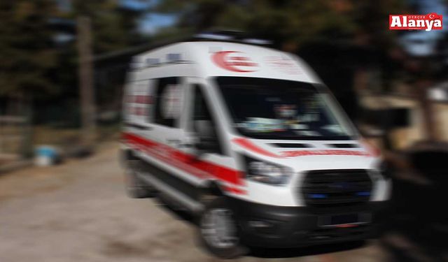 Alanya'da fenalaşan Rus turist kaldırıldığı hastanede öldü