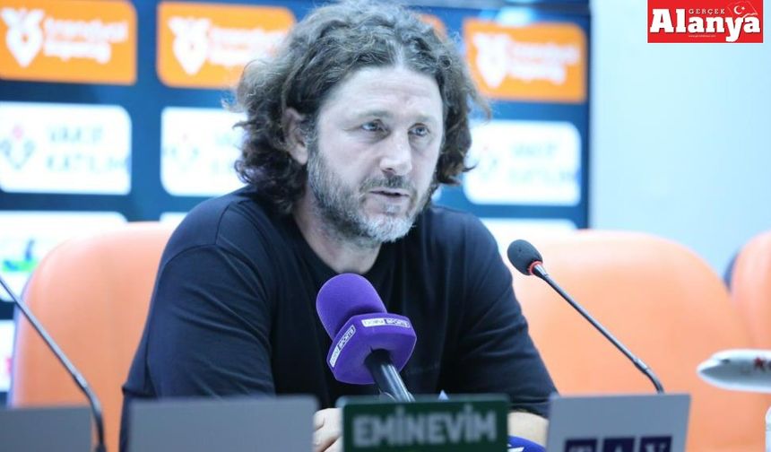 'Hiç iyi olmayan bir Alanyaspor vardı'