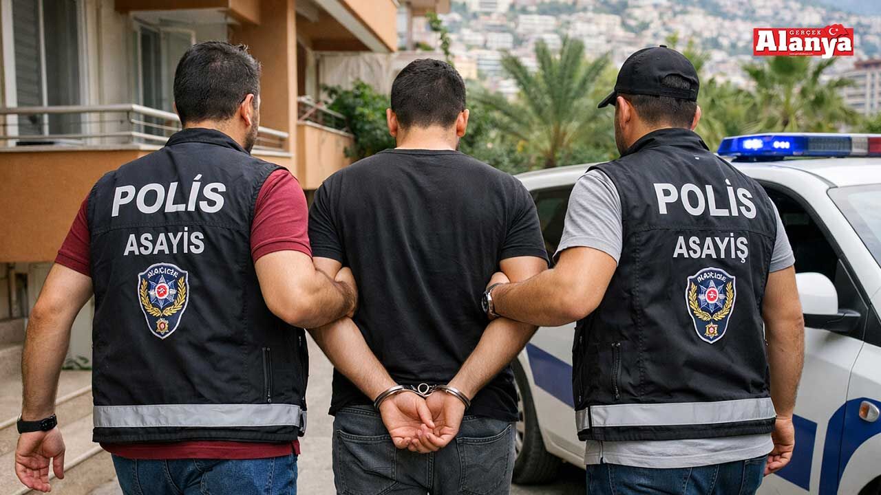 Alanya’da 13 yıl 8 ay hapisle aranan firari yakalandı