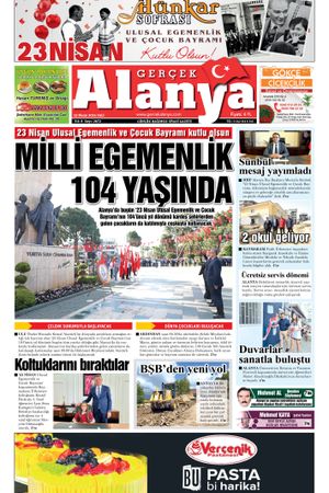 23.04.2024 Gerçek Alanya Gazetesi Manşeti